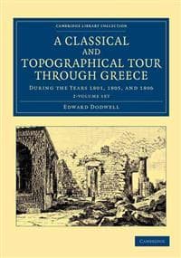 A Classical and Topographical Tour through Greece 2 Volume Set
