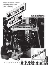 Ny fysik/kemi 9. Atomer og stråling