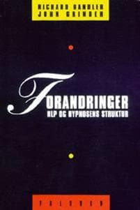 Forandringer - NLP og hypnosens struktur