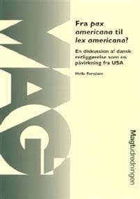 Fra pax americana til lex americana?