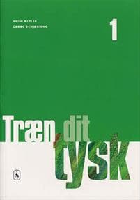 Træn dit tysk 1
