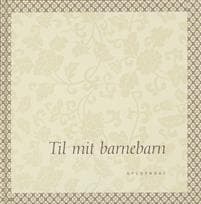 Til mit barnebarn