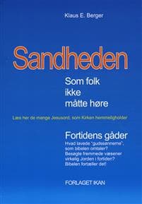 Sandheden som folk ikke måtte høre