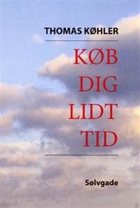 Køb dig lidt tid