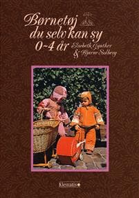 Børnetøj du selv kan sy 0-4 år