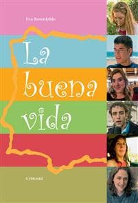 La buena vida