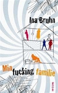 Min fucking familie