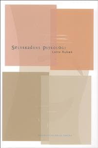 Selvskadens psykologi
