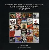 Rare Danish Rock Albums 1958-1977. Inspiration and Priceguide