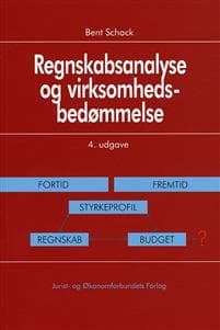 Regnskabsanalyse og virksomhedsbedømmelse 4.udg.
