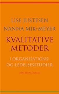Kvalitative metoder i organisations- og ledelsesstudier