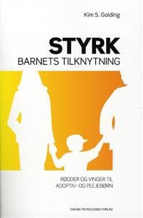 Styrk barnets tilknytning
