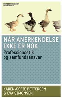 Når anerkendelse ikke er nok