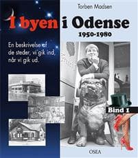 I byen i Odense, 1950 - 1980
