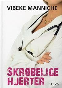 Skrøbelige hjerter