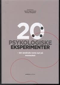 20 PSYKOLOGISKE EKSPERIMENTER