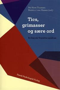 Tics, grimasser og sære ord