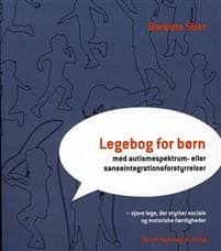 Legebog for børn med autismespektrum- eller sanseintegrationsforstyrrelser