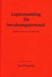 Lagtextsamling för bevakningspersonal