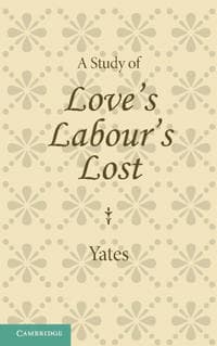 A Study of Love's Labour's Lost