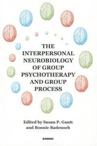 The Interpersonal Neurobiology of Group Psychotherapy and Group Process