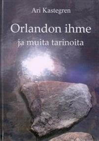 Orlandon ihme ja muita tarinoita