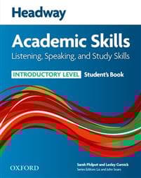 Headway Academic Skills: Introductory: Listening, Speaking, and Study Skills Student's Book