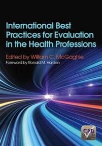 International Best Practices for Evaluation in the Health Professions