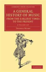 A General History of Music, from the Earliest Times to the Present 2 Volume Set