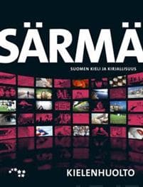 Särmä. Suomen kieli ja kirjallisuus. Kielenhuolto