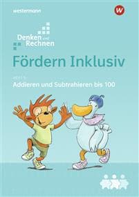 Fördern Inklusiv. Heft 5. Rechnen bis 100