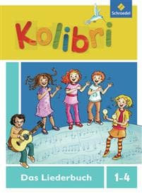 Kolibri: Liederbuch 1 - 4