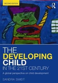 The Developing Child in the 21st Century