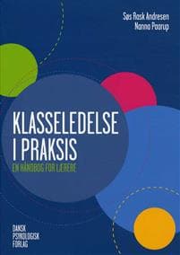 Klasseledelse i praksis