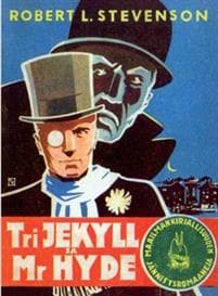 Tri Jekyll ja Mr Hyde (näköispainos)