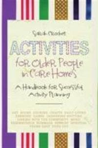 Activities for Older People in Care Homes