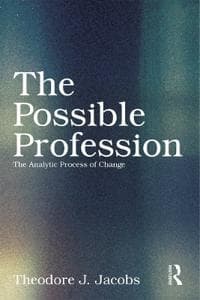The Possible Profession:The Analytic Process of Change