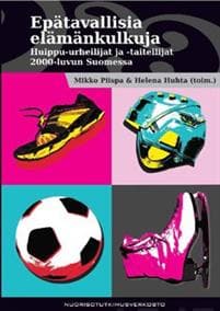 Epätavallisia elämänkulkuja