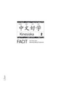 Kinesiska 2 Facit