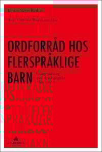 Ordforråd hos flerspråklige barn