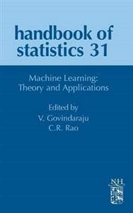 Machine Learning: Theory and Applications