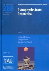 Astrophysics from Antarctica (IAU S288)