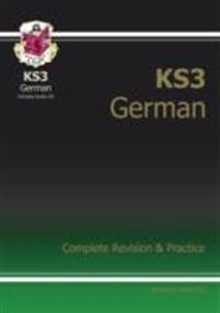 KS3 German Complete RevisionPractice (with Free Online EditionAudio)