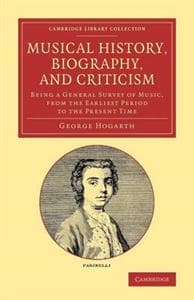 Musical History, Biography, and Criticism