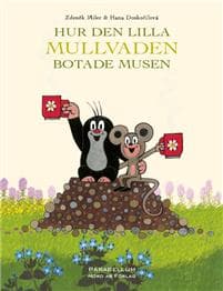 Hur den lilla Mullvaden botade Musen