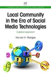 Local Community in the Era of Social Media Technologies
