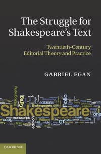 The Struggle for Shakespeare's Text