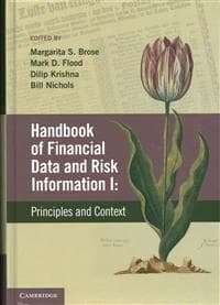 Handbook of Financial Data and Risk Information I: Volume 1
