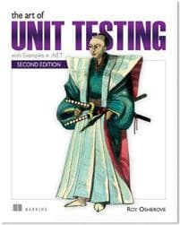 The Art of Unit Testing