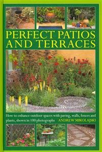 Perfect Patios and Terraces